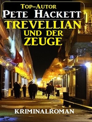 cover image of Trevellian und der Zeuge